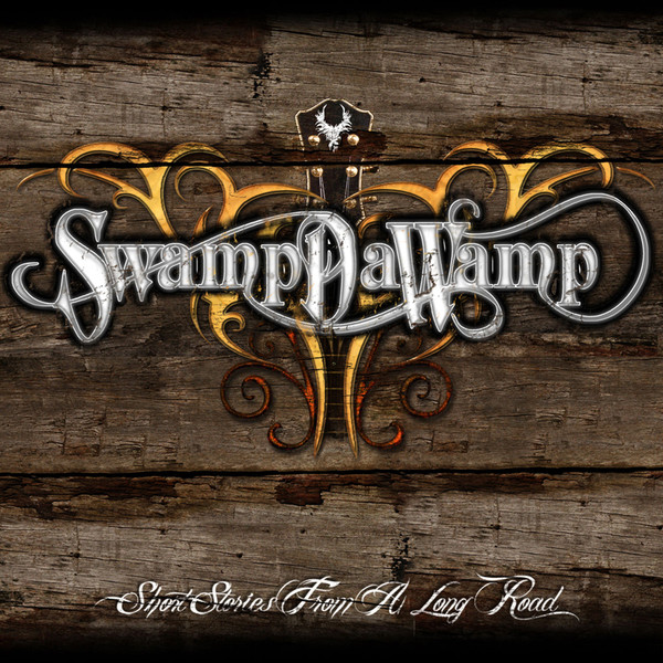 SwampDaWamp- Short Stories From A Long Road(2011)