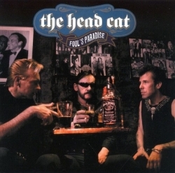 Head Cat & Lemmy - Fool's Paradise (2006)