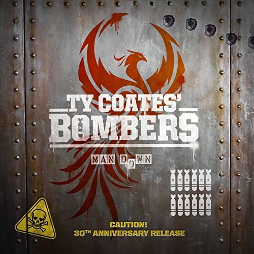 Ty Coates' Bombers - Man Down (2021)