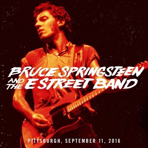 Bruce Springsteen & The E Street Band – 2016-09-11 Pittsburgh, PA. (2016)